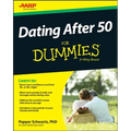 Dating After 50 For Dummies
