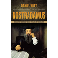 Nostradamus: Hidden Messages Revealed for the First Time (Forecasting Tomorrow Today by the Lens of Technologies)