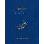 The History of Blossom Valley