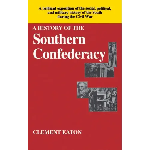 History of the Southern Confederacy