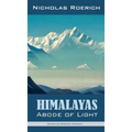 Himalayas - Abode of Light