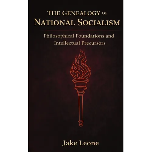 The Genealogy of National Socialism