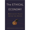 Ethical Economy: Rebuilding Value After the Crisis