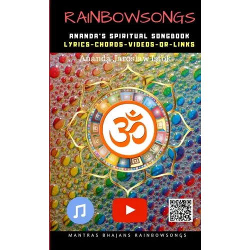 Rainbow Songs - Ananda's Spiritual Songbook
