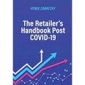 The Retailer's Handbook Post COVID-19