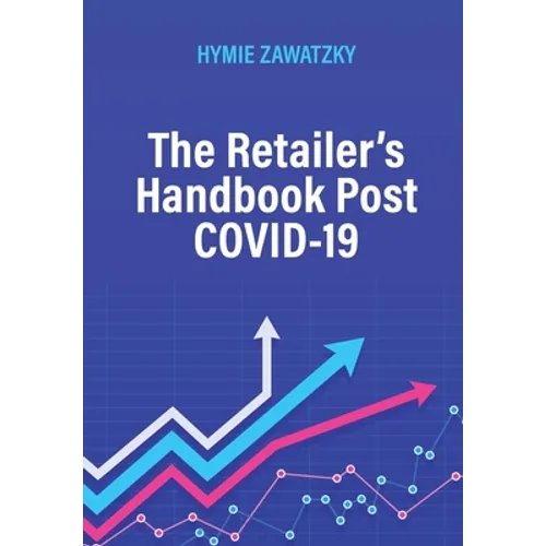 The Retailer's Handbook Post COVID-19