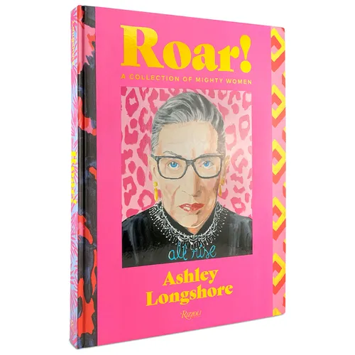 Roar!: A Collection of Mighty Women