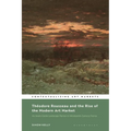 Théodore Rousseau and the Rise of the Modern Art Market: An Avant-Garde Landscape Painter in Nineteenth-Century France