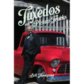 Tuxedos and Pickup Trucks: Forever Riding on the South Wind