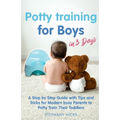 Potty Training for Boys in 3 Days