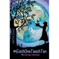 #EachOneTeachTen - The Journey Continues