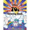 That 70s Coloring Book