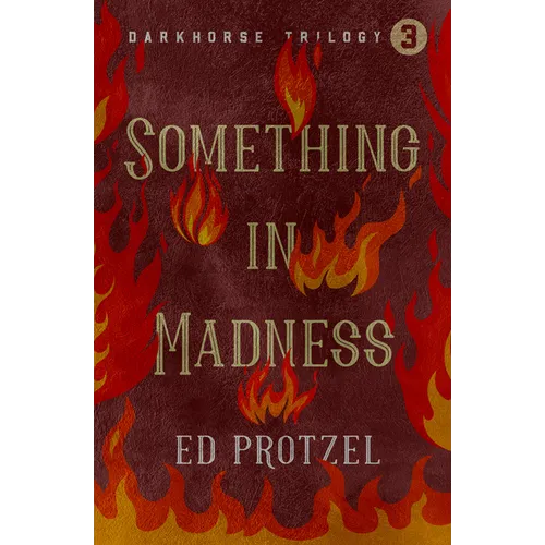 Something in Madness