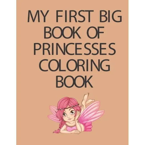My First Big Book of Princesses coloring book