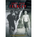 Good Luck Frenchy: A Tale of RCMP Deception & Survival Through Thailand's Deadliest Prison