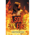 A Soul on Fire
