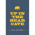 Up in the Bear Cave