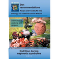 Nutrition during nephrotic syndrome: E012 DIETETICS - Protein and electrolyte - kidney - Nephrotic syndrome