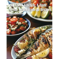 50 Greek Kitchen: A Taste of the Mediterranean Recipes