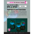 The AS/400 & IBM i RPG & RPGIV Tutorial & Lab Exercises Third Edition: Stand Alone Tutorial & Lab Book for College or Corporate Courses