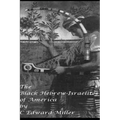 The Black Hebrew Israelites of America: Read your Bible
