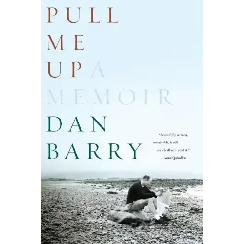 Pull Me Up: A Memoir (Revised)