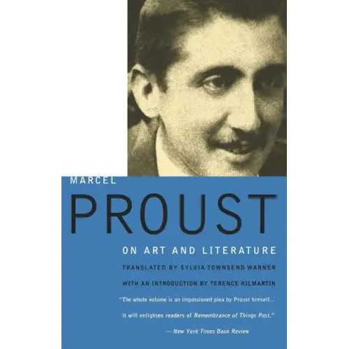 Proust on Art and Literature