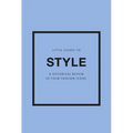Little Guides to Style III: A Historical Review of Four Fashion Icons