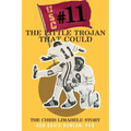 #11 The Little Trojan That Could: The Chris Limahelu story
