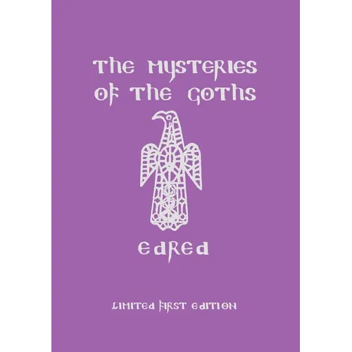 The Mysteries of the Goths