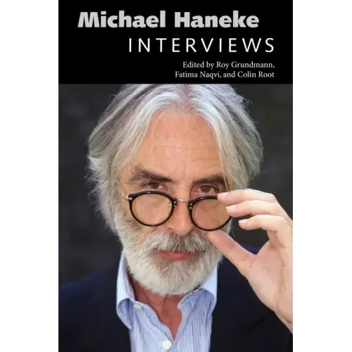Michael Haneke: Interviews