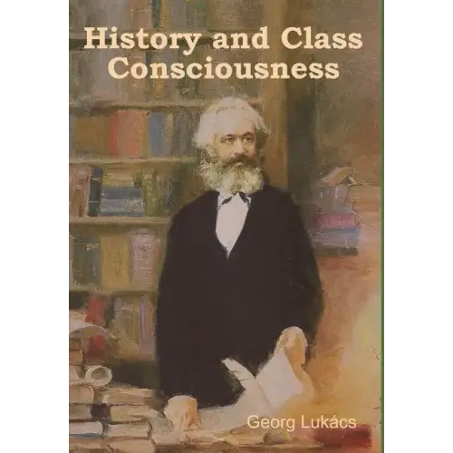 History and Class Consciousness