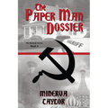 The Paper Man Dossier