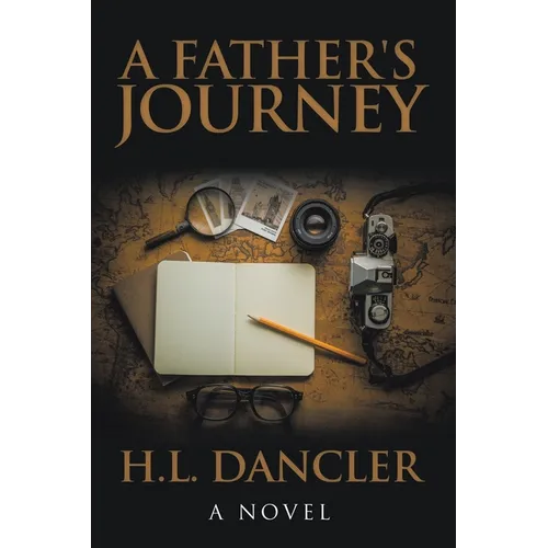 A Father's Journey