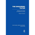 The Enquiring Tutor (RLE Edu O): Exploring The Process of Professional Learning