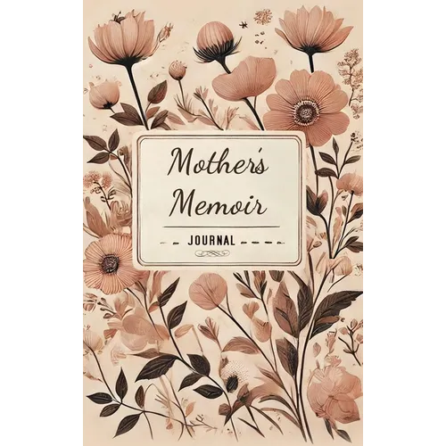 Mother's Memoir