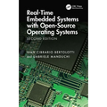 Real-Time Embedded Systems with Open-Source Operating Systems