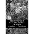 The Man Who Kept His Money In A Box