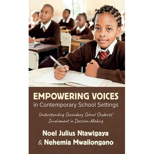 Empowering Voices in Contemporary School Settings