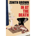 In at the Death
