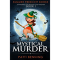 Mystical Murder: A Whiskers and Witches Cozy Mystery, Book 1