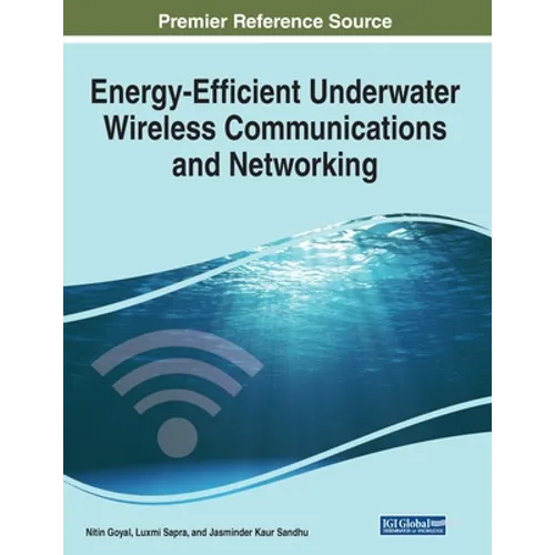 Energy-Efficient Underwater Wireless Communications and Networking