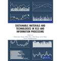 Sustainable Materials and Technologies in VLSI and Information Processing