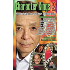 Character Kings 2: Hollywood's Familiar Faces Discuss the Art & Business of Acting (Hardback)