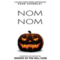 Nom Nom: Hallowe'en Dark Drabbles