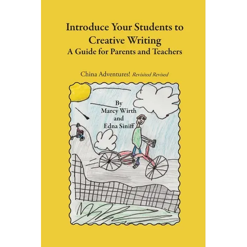 Introduce Your Students to Creative Writing: A Guide for Parents and Teachers