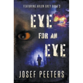 Eye For An Eye: Featuring Arlon Grey