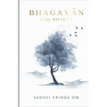 Bhagavan and Bhakta