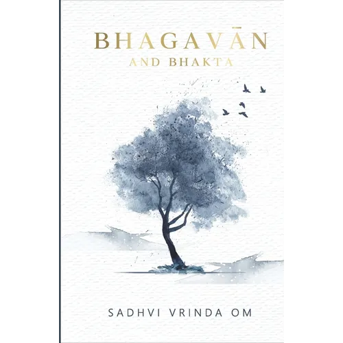 Bhagavan and Bhakta