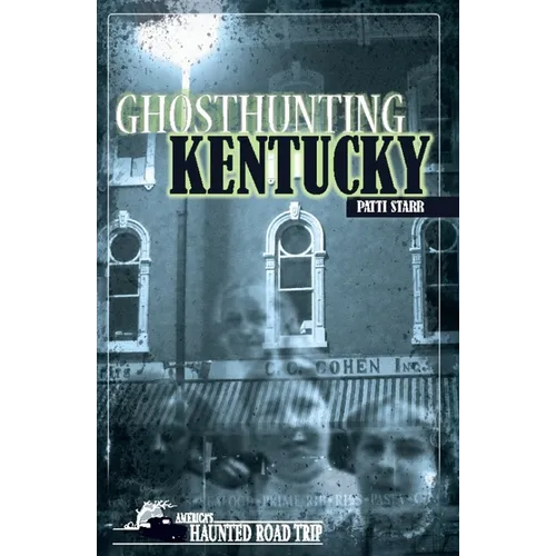 Ghosthunting Kentucky
